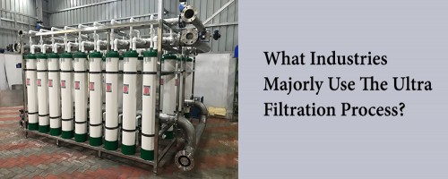Ultra filtration process is mainly used by industries like chemical, plastic, steel, resins, paper, pulp, pharmaceutical, and also food and beverage industries.

See More info: https://www.clear-ion.com/ultra-filtration-plant-manufacturer-in-nagpur.php